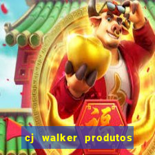 cj walker produtos onde comprar